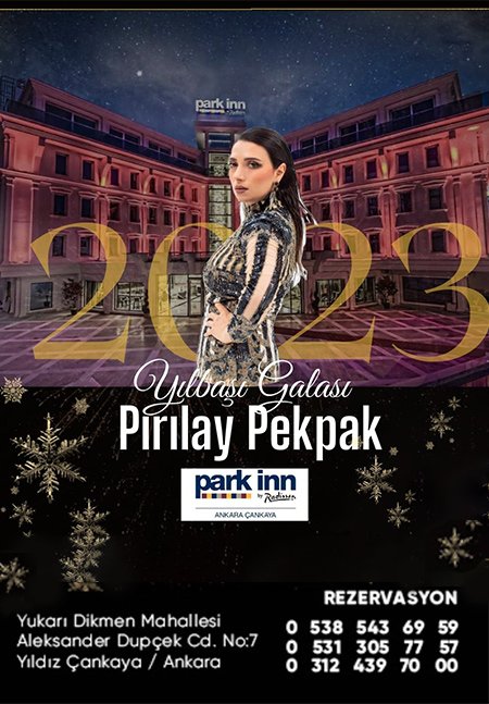 Park Inn by Radisson Ankara Yılbaşı Programı 2023