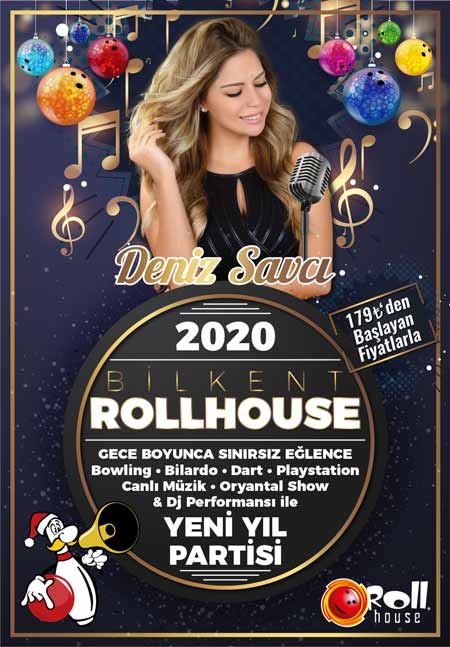 Rollhouse Bilkent Yılbaşı Programı 2020