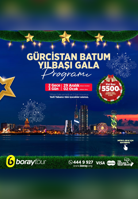 Ankara Çıkışlı Batum Turu Yılbaşı 2024