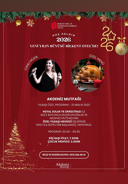 Ankara Bilkent Otel 2026 Yılbaşı
